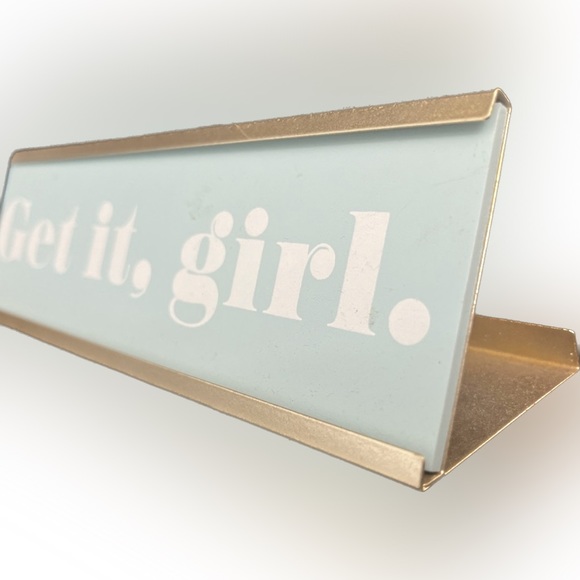 “Get it Girl” desktop plaque - Picture 2 of 16